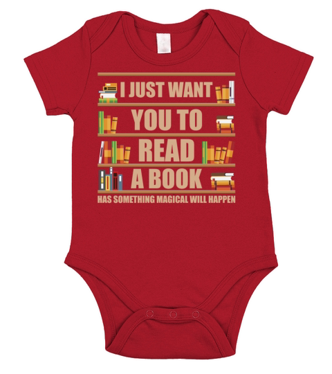 I Just Want You To Read A Book Has Something Short Sleeve Baby One-Piece