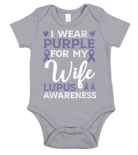 I Wear Purple For My Wife Lupus Awareness Support Short Sleeve Baby One-Piece