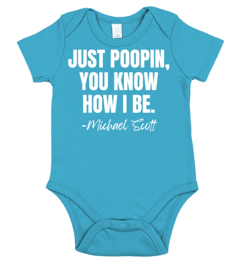 JUST POOPIN YOU KNOW HOW I BE Short Sleeve Baby One-Piece