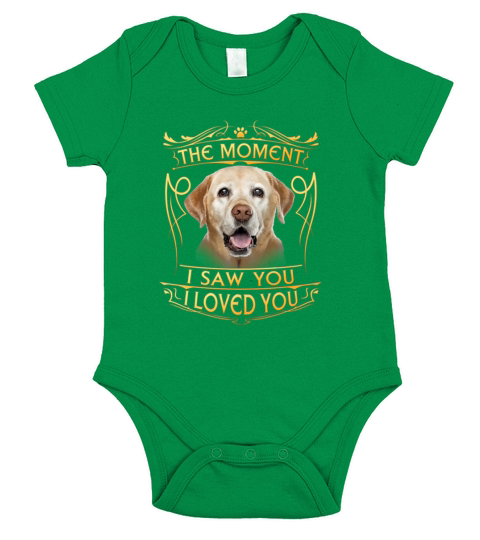 The Moment I Saw You I Loved You Labrador Dog Lover Gift T-Shirt Short Sleeve Baby One-Piece