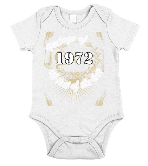 Vintage 1972 Birthday Saying Retro 50 Years Short Sleeve Baby One-Piece