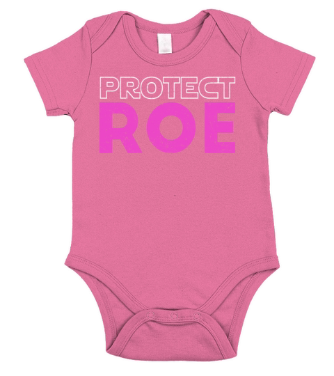 Vintage Protect Roe Feminist Feminism Pro Choice Short Sleeve Baby One-Piece