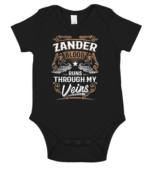 ZANDER Blood Runs Through My Veins Legend name gifts T Shirt Short Sleeve Baby One-Piece