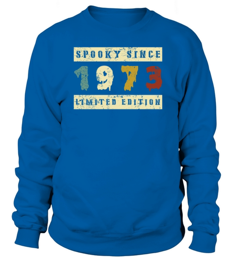 Halloween Spooky Since 1973 Retro Birth Year Sweatshirt Unisex