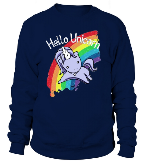 HELLO UNICORN Sweatshirt Unisex