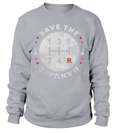 Save The Manual Shift Gear Sweatshirt Unisex