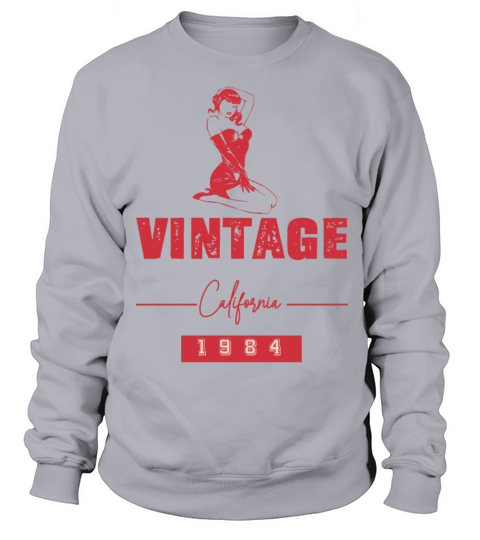 vintage california 1984 sexy pinup girl Sweatshirt Unisex