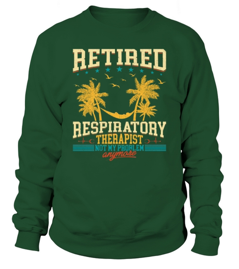 Vintage Style Retired Respiratory Therapist RT Sweatshirt Unisex