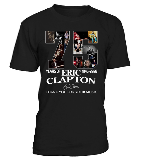 75 Years Of Eric Clapton Signature Thank You For Your Music shirt T-Shirt Unisex