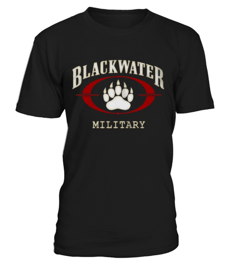BLACKWATER BLACK WATER MILITARY a T-Shirt T-Shirt Unisex