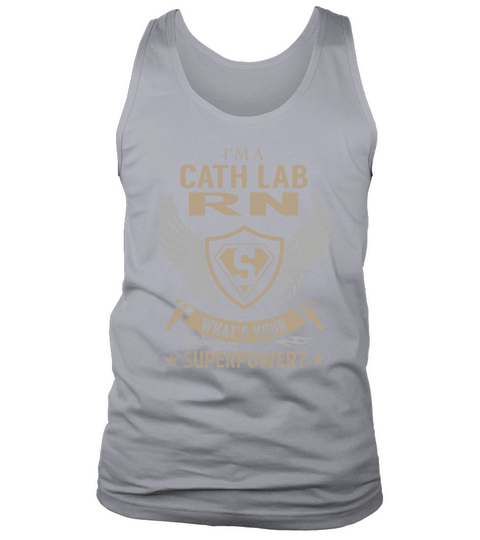 I am a Cath Lab Rn What is Your Superpower Job Shirts Tank Top Unisex