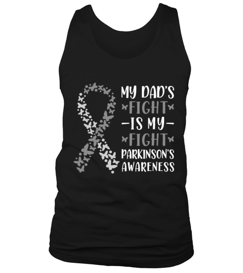 My Dads Fight Is My Fight Parkinsons Awarenss Tank Top Unisex