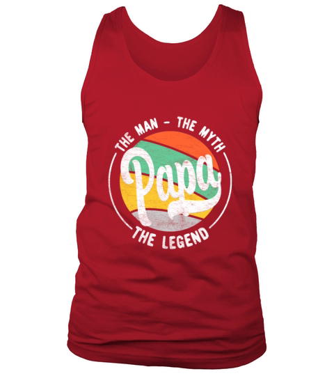 Papa The Man The Myth The Legend 1 black Tank Top Unisex