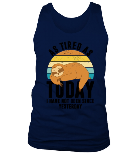 Tired Funny Sayings Lazy Vintage Sloth Tank Top Unisex