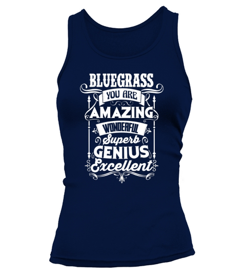 Funny Tshirt For BLUEGRASS Tank top Woman