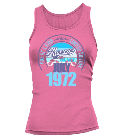 Great since July 1972 50th birthday saying 50 Tank top Woman