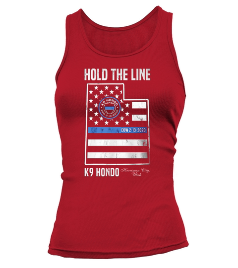 Hold The Line K9 Hondo Herriman City Utah shirt Tank top Woman