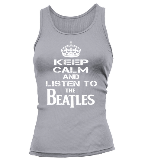 KEEP CALM AND LISTEN TO THE BEATLES Tank top Woman