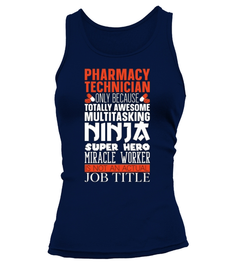 Multitasking Ninja Hero Pharmacy Tech Pharmacist Tank top Woman