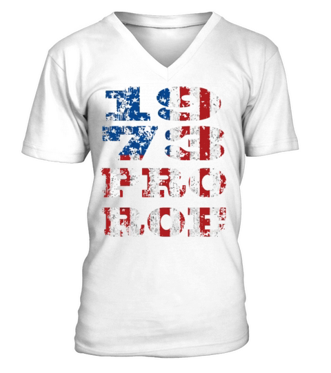 1973 Pro Roe USA Flag Vintage July 4th Pro Choice V-Neck T-shirt