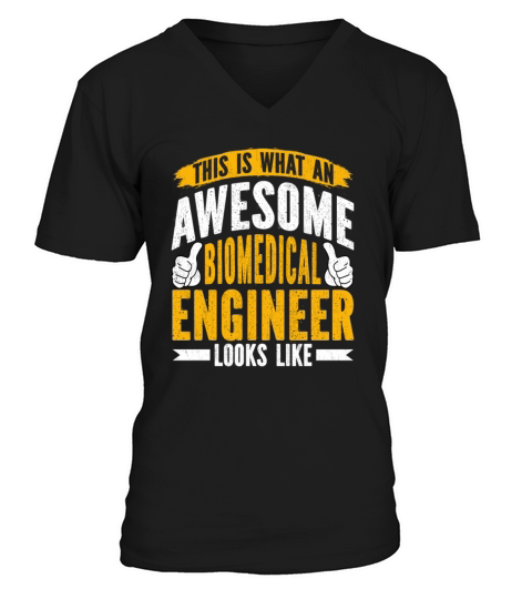 Biomedical Engineer - Funny Biomedical Engineering V-Neck T-shirt