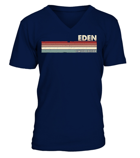 Eden Funny Retro Vintage Name Surname 80s 90s V-Neck T-shirt