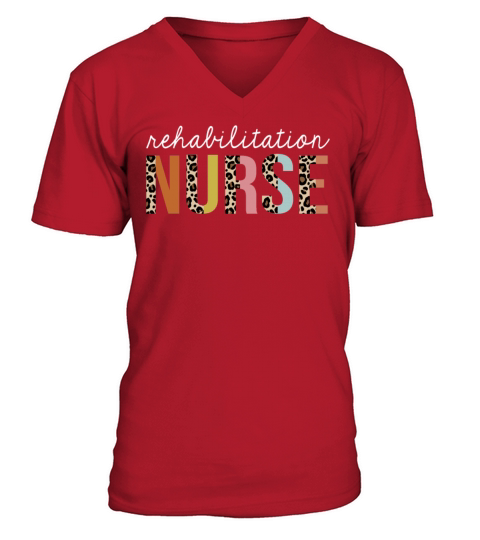 Rehabilitation Nurse Colorful Leopard Print Funny V-Neck T-shirt