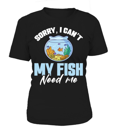 Aquarium Humor Fish Lover Fishkeeping Women's T-Shirt