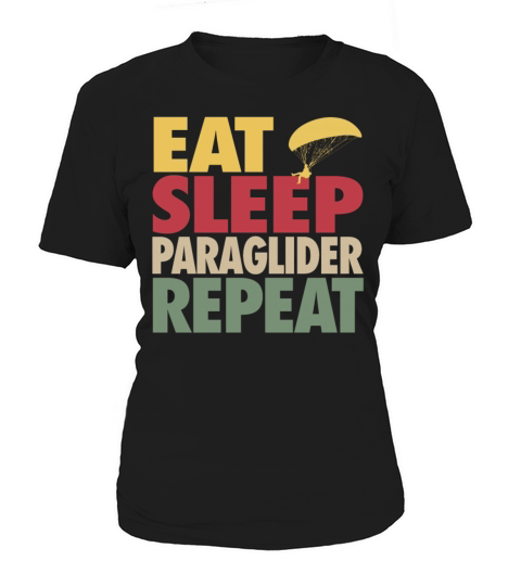 Eat Sleep Paraglider Repeat VINTAGE EDITION Women's T-Shirt