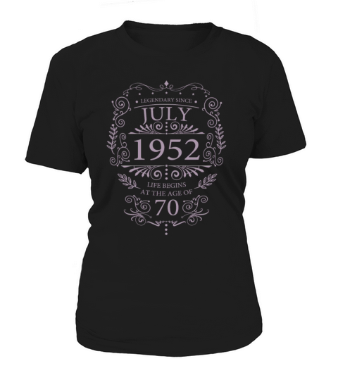 Gifts for the 70th birthday funny sayings July Women's T-Shirt