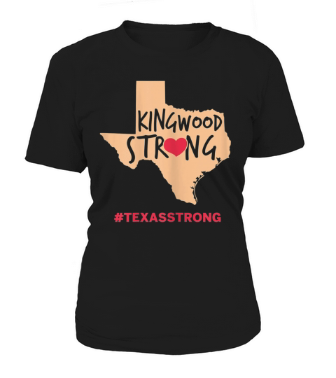 Kingwood Strong Men Women Kids T-Shirt Women's T-Shirt