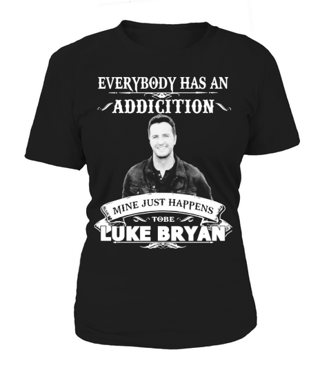 Luke Bryan addiction Women's T-Shirt