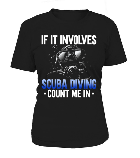 Scuba Diving Gift Underwater Lover Scuba Diver Women's T-Shirt