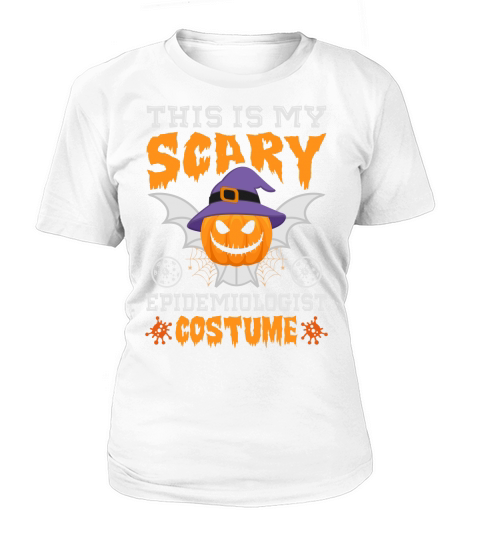 This Is My Scary Epidemiologist Halloween Costume Women's T-Shirt