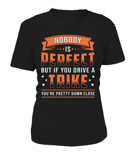 Tricycle Triker Nobody Is Perfect Vintage Retro Women's T-Shirt