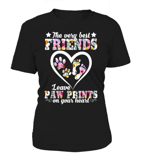 Very Best Friends Leave Paw Prints On Your Heart Women's T-Shirt