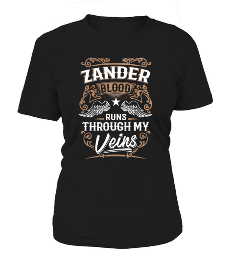ZANDER Blood Runs Through My Veins Legend name gifts T Shirt Women's T-Shirt