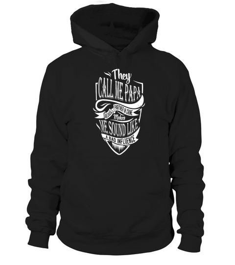 Mens They Call Me Papa Because Partner in Crime Shirt Hoodie Unisex