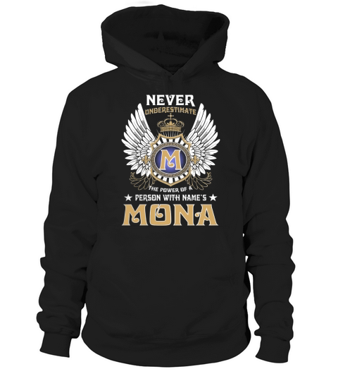 MONA NAME,MONA BIRTHDAY,MONA HOODIE,MONA TSHIRT FOR YOU Hoodie Unisex