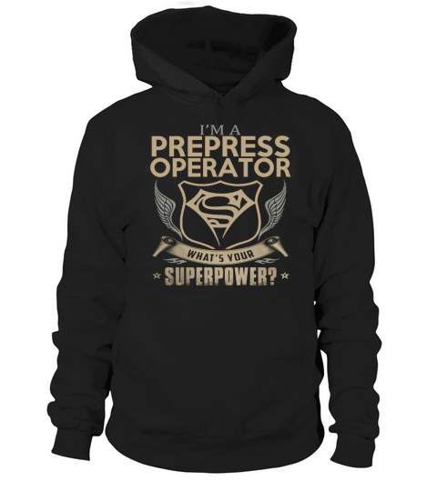 PREPRESS OPERATOR Hoodie Unisex