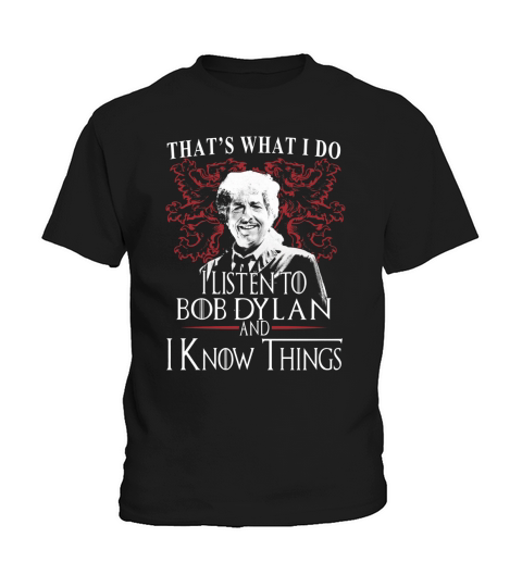 Bob Dylan I KNOW THINGS Kids T-Shirt