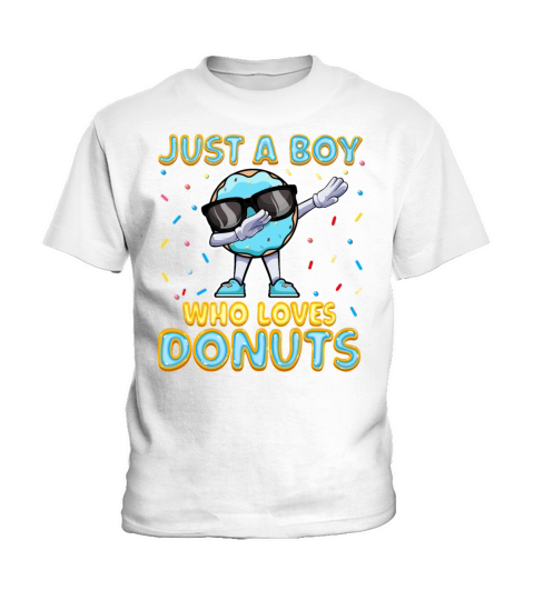 Dabbing Just a Boy Who Loves Donuts - Funny Kids T-Shirt