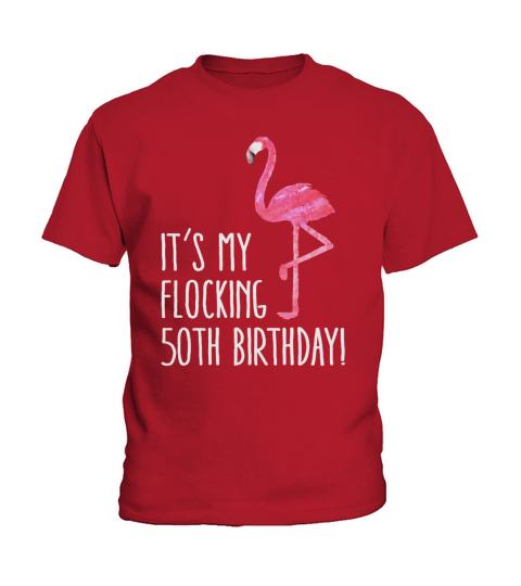 Fabulous 50th Birthday Women Pink Flamingo 50 Year T-Shirt_1 Kids T-Shirt