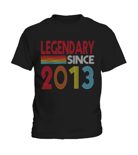Legendary Since 2013 Kids T-Shirt