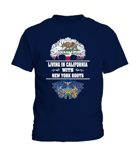 LIVING IN CALIFORNIA WITH NEW YORK ROOTS Kids T-Shirt