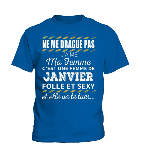 Ne me drague pas jaime ma femme Janvier Kids T-Shirt