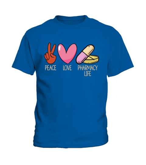Peace Love Pharmacy Life Tech Medicine Pharmacist Kids T-Shirt