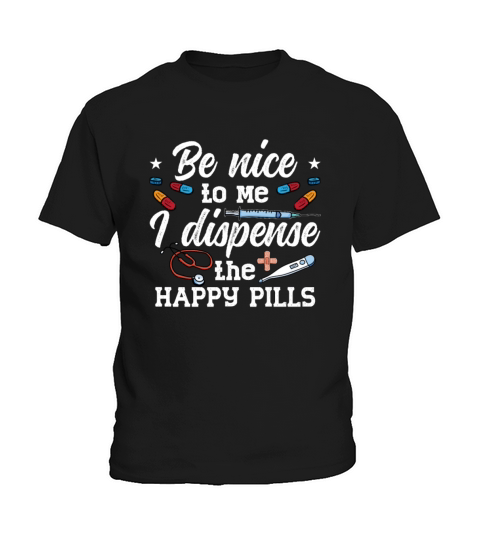 Pharmacist Be Nice To Me Tech Pharmacy Technician Kids T-Shirt