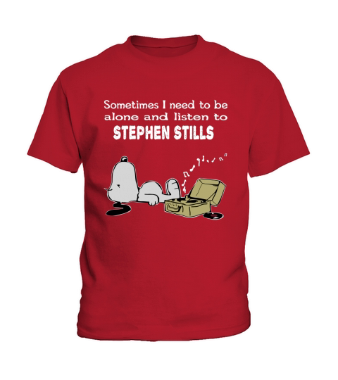 Sometimes I need to be alone and listen to Stephen Stills Kids T-Shirt