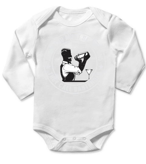 Aaah You Must Be The One They Call Bartender Long Sleeve Baby One-Piece